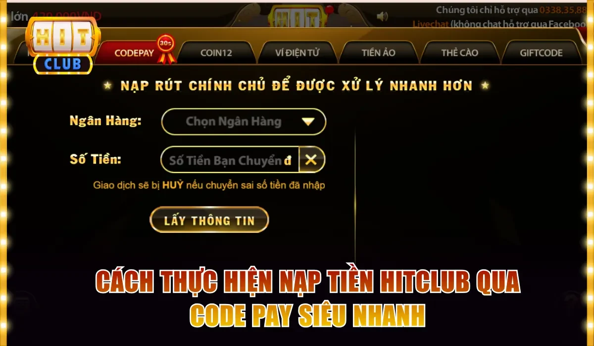 Nạp tiền Hitclub 3 cach thuc hien nap tien hitclub qua code pay sieu nhanh