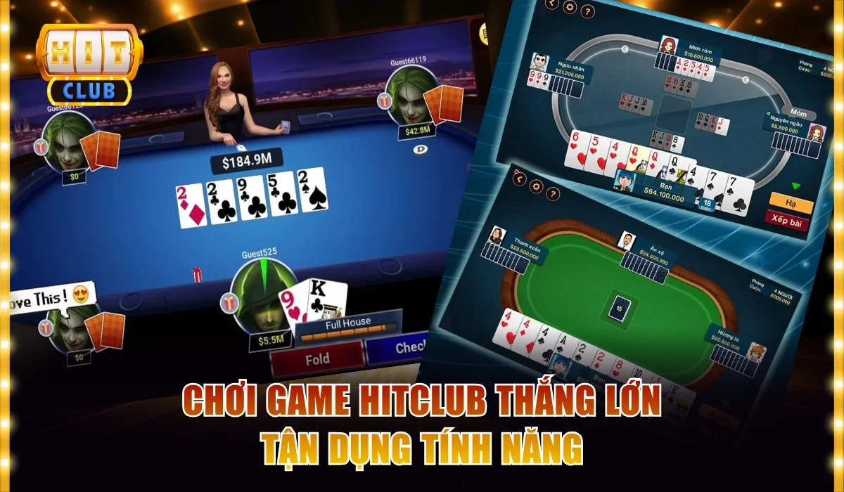 Game Hitclub Thắng Lớn Rinh Tài Lộc 100,00x Cược Về Tay 3 Chơi game Hitclub thắng lớn tận dụng tính năng