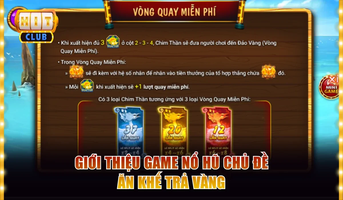 Slots Ăn Khế Trả Vàng - Game Nổ Hũ Hot Nhất Hitclub 2026 2 Giới thiệu game nổ hũ chủ đề Ăn Khế Trả Vàng