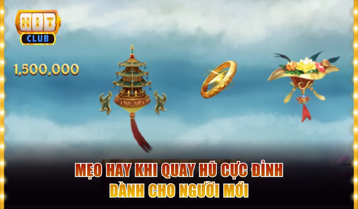 Mẹo hay khi quay hũ cực đỉnh dành cho người mới
