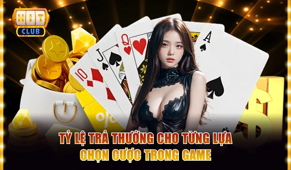 Tỷ lệ trả thưởng cho từng lựa chọn cược trong game